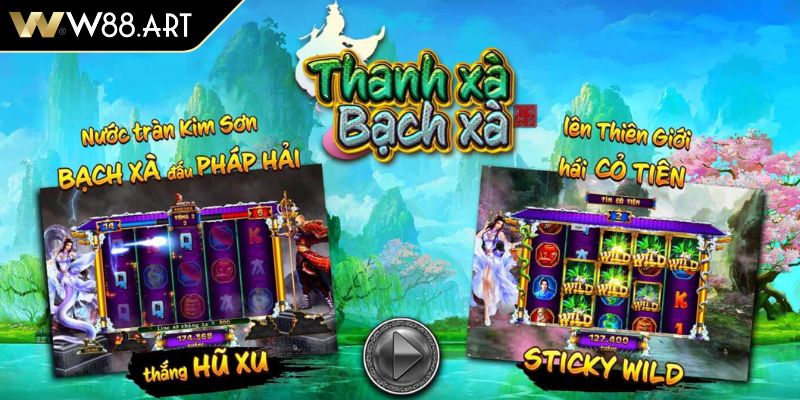 Hòa mình vào thế giới cổ tích nổ hũ Thanh Xà Bạch Xà